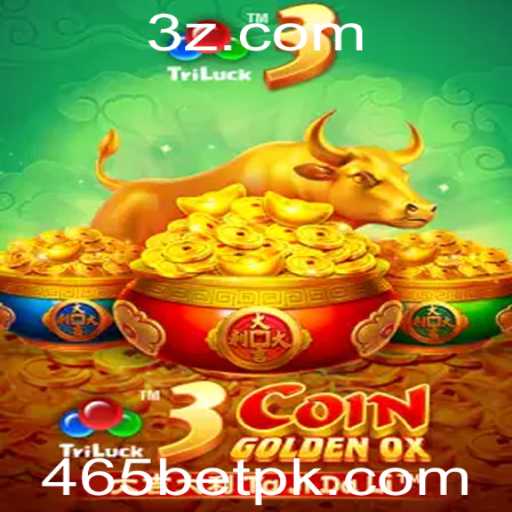 Descubra o Fascinante Jogo 3CoinGoldenOX da 465bet