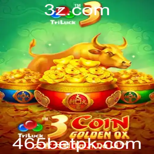 Descubra o Fascinante Jogo 3CoinGoldenOX da 465bet
