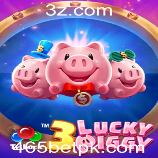 Descubra o Universo Empolgante de 3LUCKYPIGGY no 465bet