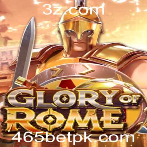 Glory of Rome: Redescobrindo a Antiga Roma com 465bet